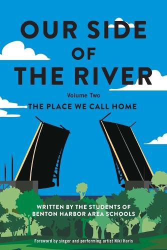 Cover image for Our Side of the River Volume Two