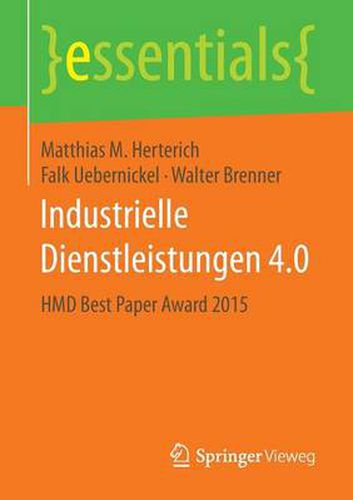 Cover image for Industrielle Dienstleistungen 4.0: HMD Best Paper Award 2015