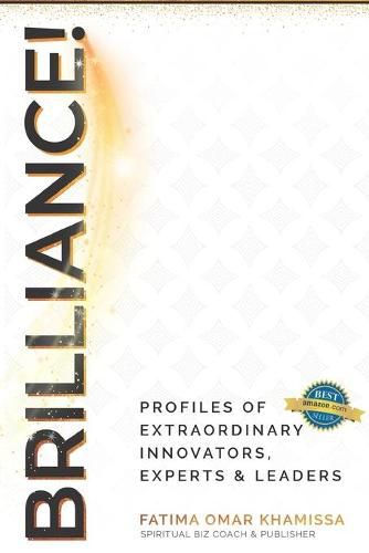 Cover image for Brilliance: Expert Profiles of Innovators, Influencers and Experts