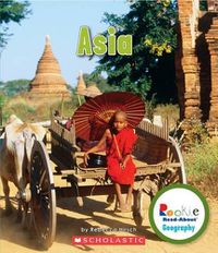 Cover image for Asia (Rookie Read-About Geography: Continents)