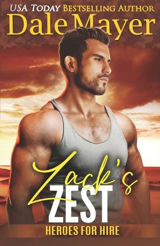 Cover image for Zack's Zest: A SEALs of Honor World Novel