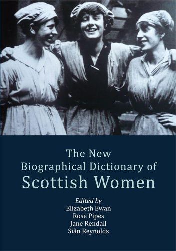 Cover image for The New Biographical Dictionary of Scottish Women