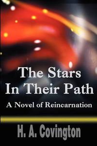 Cover image for The Stars in Their Path: A Novel of Reincarnation