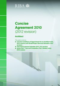 Cover image for RIBA Concise Agreement 2010 (2012 Revision): Architect (Pack of 10)
