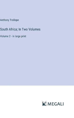 Cover image for South Africa; In Two Volumes