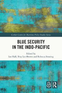 Cover image for Blue Security in the Indo-Pacific