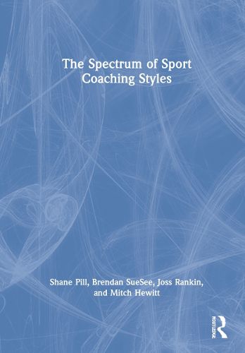 Cover image for The Spectrum of Sport Coaching Styles
