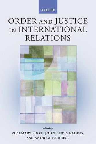 Cover image for Order and Justice in International Relations