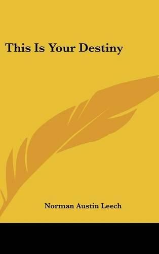 Cover image for This Is Your Destiny