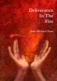 Cover image for Deliverance in the Fire