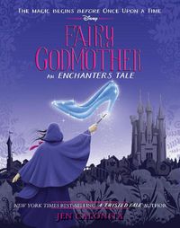Cover image for Fairy Godmother: An Enchanters Tale