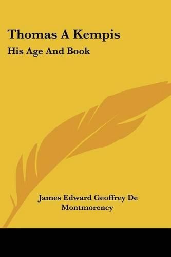 Cover image for Thomas a Kempis: His Age and Book