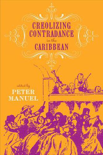 Cover image for Creolizing Contradance in the Caribbean