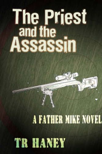 Cover image for The Priest and the Assassin: A Father Mike Novel