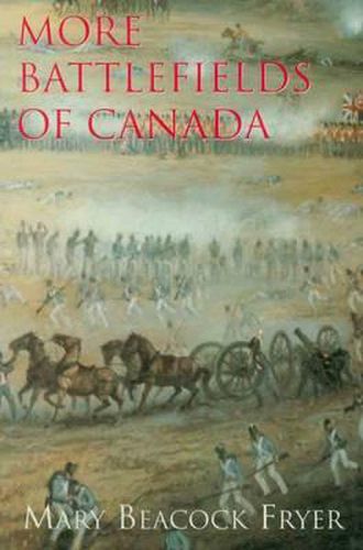 Cover image for More Battlefields of Canada