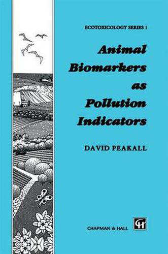 Cover image for Animal Biomarkers as Pollution Indicators