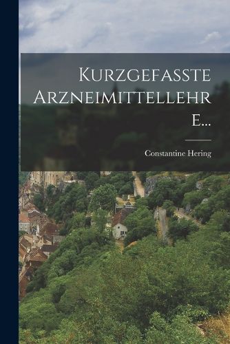 Cover image for Kurzgefasste Arzneimittellehre...