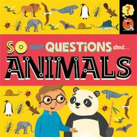 Cover image for So Many Questions: About Animals