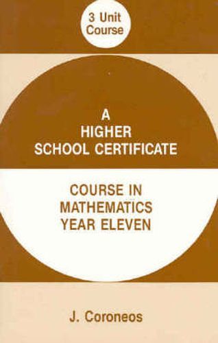 Year 11  Mathematics Textbook (Separate and Combined): 3 Unit Maths Course