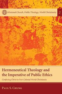 Cover image for Hermeneutical Theology and the Imperative of Public Ethics