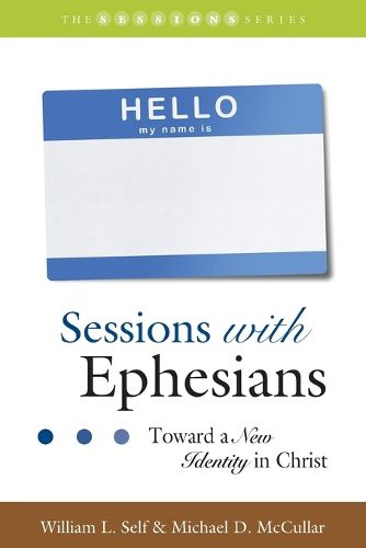 Sessions with Ephesians