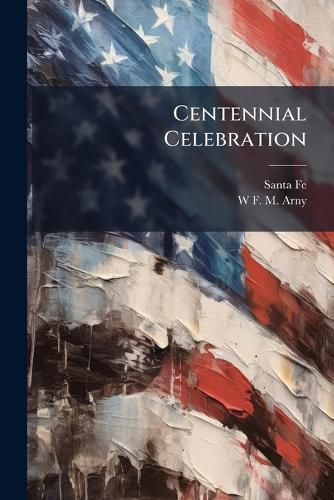 Cover image for Centennial Celebration