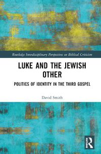 Cover image for Luke and the Jewish Other