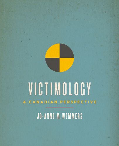 Cover image for Victimology: A Canadian Perspective