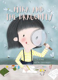 Cover image for Mika and the Dragonfly
