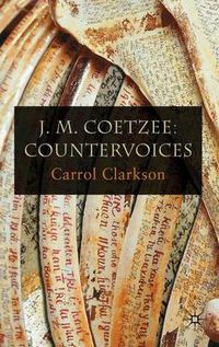 Cover image for J. M. Coetzee: Countervoices
