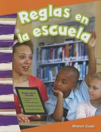 Cover image for Reglas en la escuela (Rules at School) (Spanish Version)