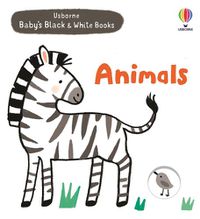 Cover image for Baby's Black and White Books: Animals