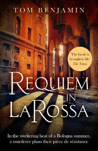 Cover image for Requiem in La Rossa: A gripping crime thriller