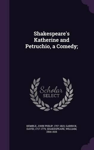 Cover image for Shakespeare's Katherine and Petruchio, a Comedy;