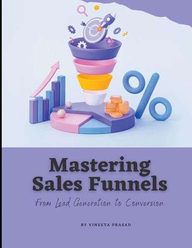 Mastering Sales Funnels