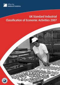 Cover image for UK Standard Industrial Classification of Economic Activities 2007