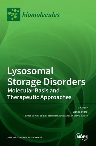 Cover image for Lysosomal Storage Disorders: Molecular Basis and Therapeutic Approaches