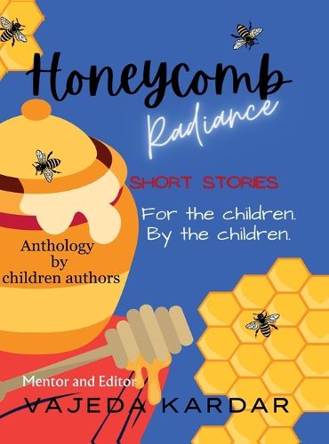 Cover image for Honeycomb Radiance