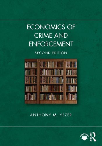 Cover image for Economics of Crime and Enforcement