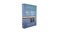 Cover image for Believe Student Edition, Paperback: Living the Story of the Bible to Become Like Jesus