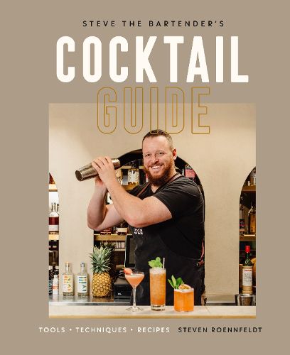 Cover image for Steve the Bartender's Cocktail Guide: Tools - Techniques - Recipes