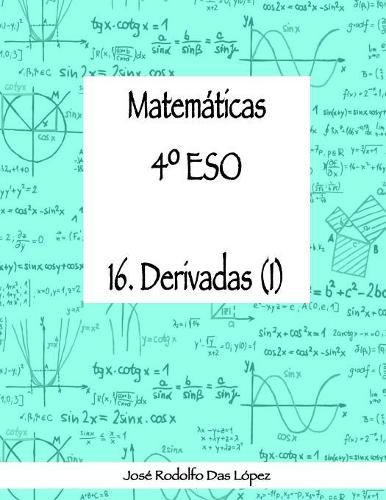 Cover image for Matem+ticas 41/4 ESO - 16. Derivadas (I)