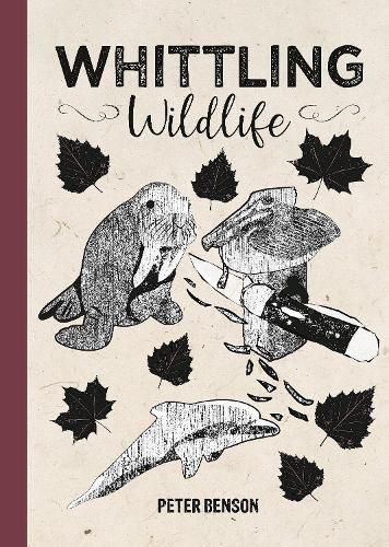 Cover image for Whittling Wildlife