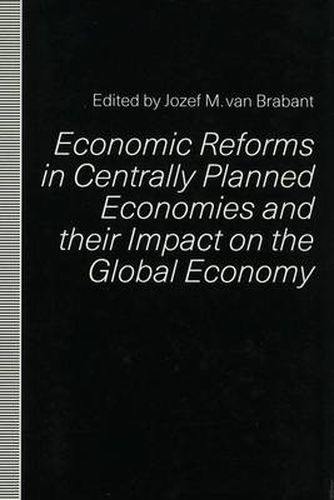 Cover image for Economic Reforms in Centrally Planned Economies and their Impact on the Global Economy