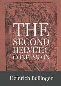 Cover image for Second Helvetic Confession