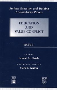 Cover image for Business Education and Training: A Value-Laden Process, Education and Value Conflict