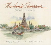 Cover image for Thailand Sketchbook: Portrait of A Kingdom