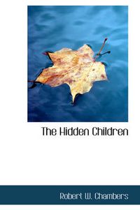Cover image for The Hidden Children