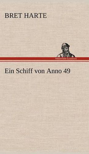 Cover image for Ein Schiff Von Anno 49