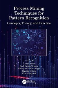 Cover image for Process Mining Techniques for Pattern Recognition